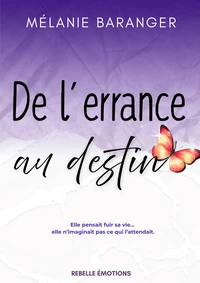 De l'errance au destin
