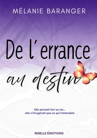 De l'errance au destin