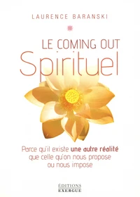 Le coming out Spirituel