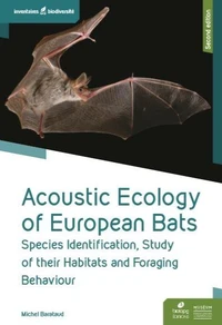 Acoustic Ecology of European Bats