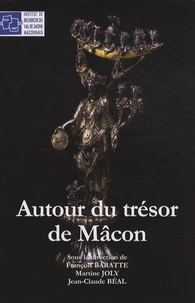 Autour du trésor de Mâcon
