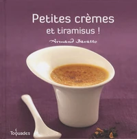 Petites crèmes et tiramisus !