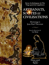 Artisanats, sociétés, civilisations.
