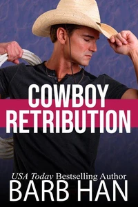 Cowboy Retribution