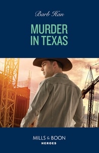 Barb Han - Murder In Texas.