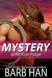 Mystery at Rescue Ridge