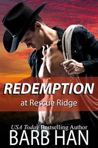 REDEMPTION at Rescue Ridge