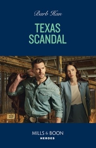 Barb Han - Texas Scandal.