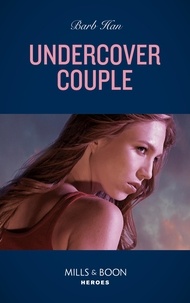Barb Han - Undercover Couple.