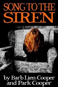 Téléchargement de livres gratuitement en ligne Song to the Siren  - The Song to the Siren series, #1 PDF FB2 9798215006030 par Barb Lien-Cooper, Park Cooper in French