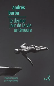 Le dernier jour de la vie antérieure