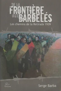 De la frontière aux barbelés