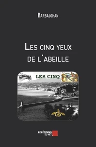 Les cinq yeux de l'abeille