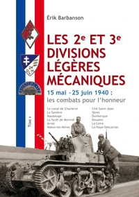 Les 2e et 3e divisions légères mécaniques - Tome 2