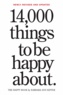 Barbara Ann Kipfer - 14,000 Things to Be Happy About - 25th Anniversary Edition.