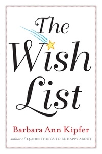 Barbara Ann Kipfer - The Wish List.