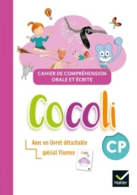 Barbara Arroyo et Olivier Tertre - Cahier de compréhension orale et écrite CP Cocoli.