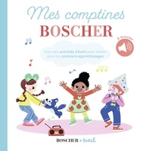 Barbara Arroyo et Raphaëlle Michaud - Mes comptines Boscher.
