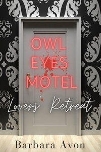  Barbara Avon - Owl Eyes Motel - Lovers' Retreat.
