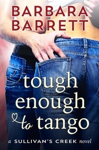  Barbara Barrett - Tough Enough to Tango - Sullivan's Creek, #2.