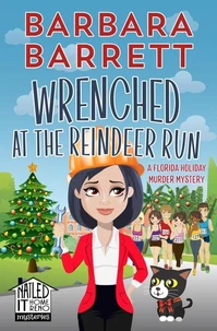Wrenched at the Reindeer Run: A Florida Holiday Murder Mystery