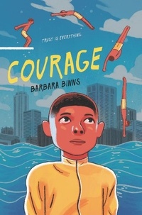 Barbara Binns - Courage.
