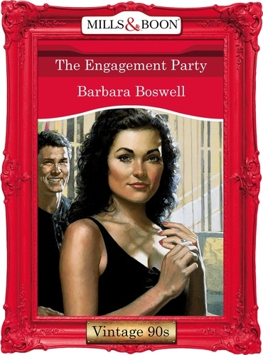 Barbara Boswell - The Engagement Party.