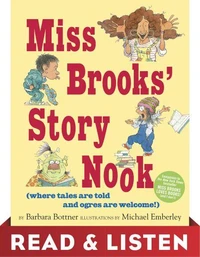 Miss Brooks' Story Nook (where tales are told and ogres are welcome): Read &amp; Listen Edition