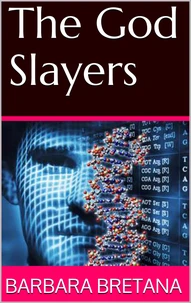 The God Slayers