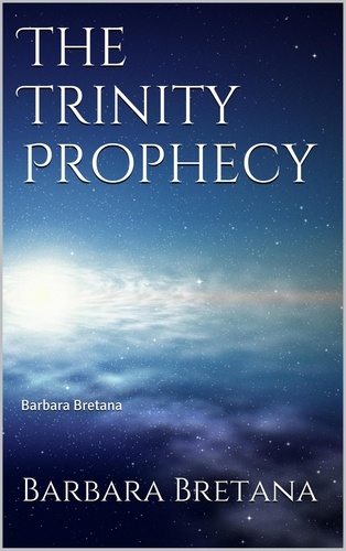  Barbara Bretana - The Trinity Prophecy.