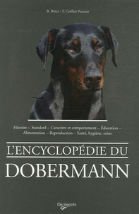 Barbara Bricci et Franca Cioffari Pezzano - L'encyclopédie du dobermann.