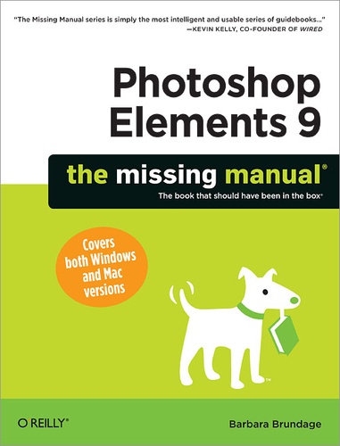 Barbara Brundage - Photoshop Elements 9: The Missing Manual.