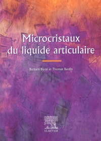 Barbara Bucki et Thomas Bardin - Microcristaux du liquide articulaire.