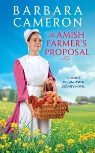 Barbara Cameron - The Amish Farmer's Proposal.