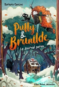 Barbara Cantini - Puffy & Brunilde Tome 2 : Le Journal perdu.
