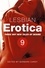 Lesbian Erotica, Volume 9. Three great new stories