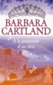 Barbara Cartland - A la poursuite d'un rêve.
