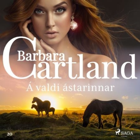 Barbara Cartland et Sigurður Steinsson - Á valdi ástarinnar (Hin eilífa sería Barböru Cartland 17).