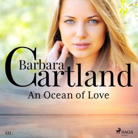 Barbara Cartland et Anthony Wren - An Ocean of Love (Barbara Cartland's Pink Collection 131).