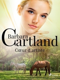 Barbara Cartland et Marie-Noëlle Tranchart - Cœur d'artiste.