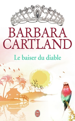 Barbara Cartland - Le baiser du diable.