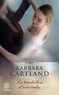Barbara Cartland - Le tourbillon d'une valse.