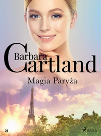 Magia Paryża - Ponadczasowe historie miłosne Barbary Cartland