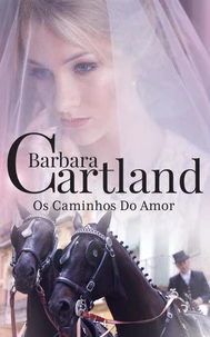 Os Caminhos Do Amor