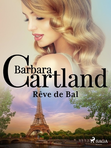 Barbara Cartland et Marie-Noëlle Tranchart - Rêve de Bal.