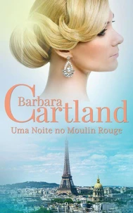 Uma Noite No Moulin Rouge