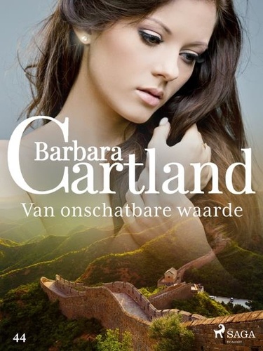 Barbara Cartland et Corry Van Der Hulst - Van onschatbare waarde.