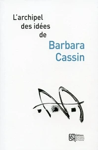L'archipel des idées de Brabara Cassin