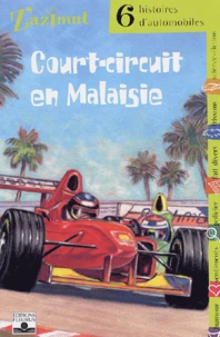 Court-circuit en Malaisie