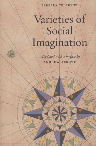 Barbara Celarent - Varieties of Social Imagination.